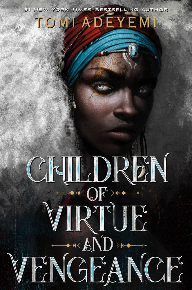 'Children of Virtue and Vengeance'
